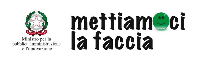 METTIAMOCI LA FACCIA